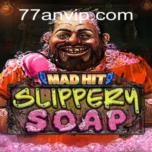 Dive into the Soapy World of 'MadHitSlipperySoap'