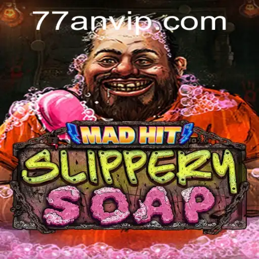 Dive into the Soapy World of 'MadHitSlipperySoap'