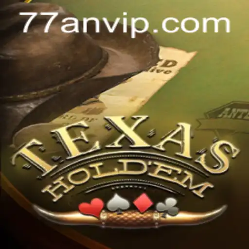 Exploring the Intricacies of Texas Hold'em and the Rise of 77AN.COM in the Poker World